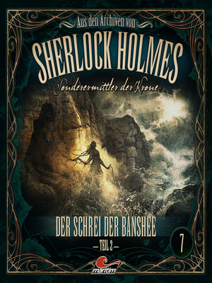 cover image of Sherlock Holmes, Sonderermittler der Krone--Aus den Archiven, Folge 7